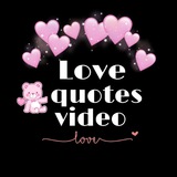 LOVE QUOTES VIDEO