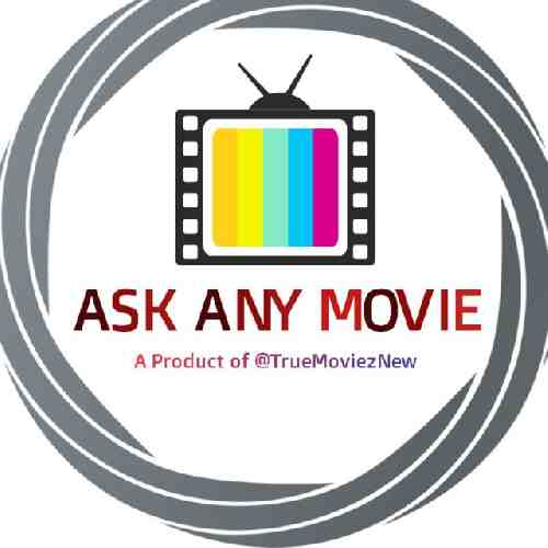 Ask Any Movies [ Hindi Telugu Kannada Malayalam Tamil English Bojpuri Punjabi Marati Assami Tulu etc]