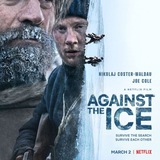 Against The Ice hd Movie Netflix